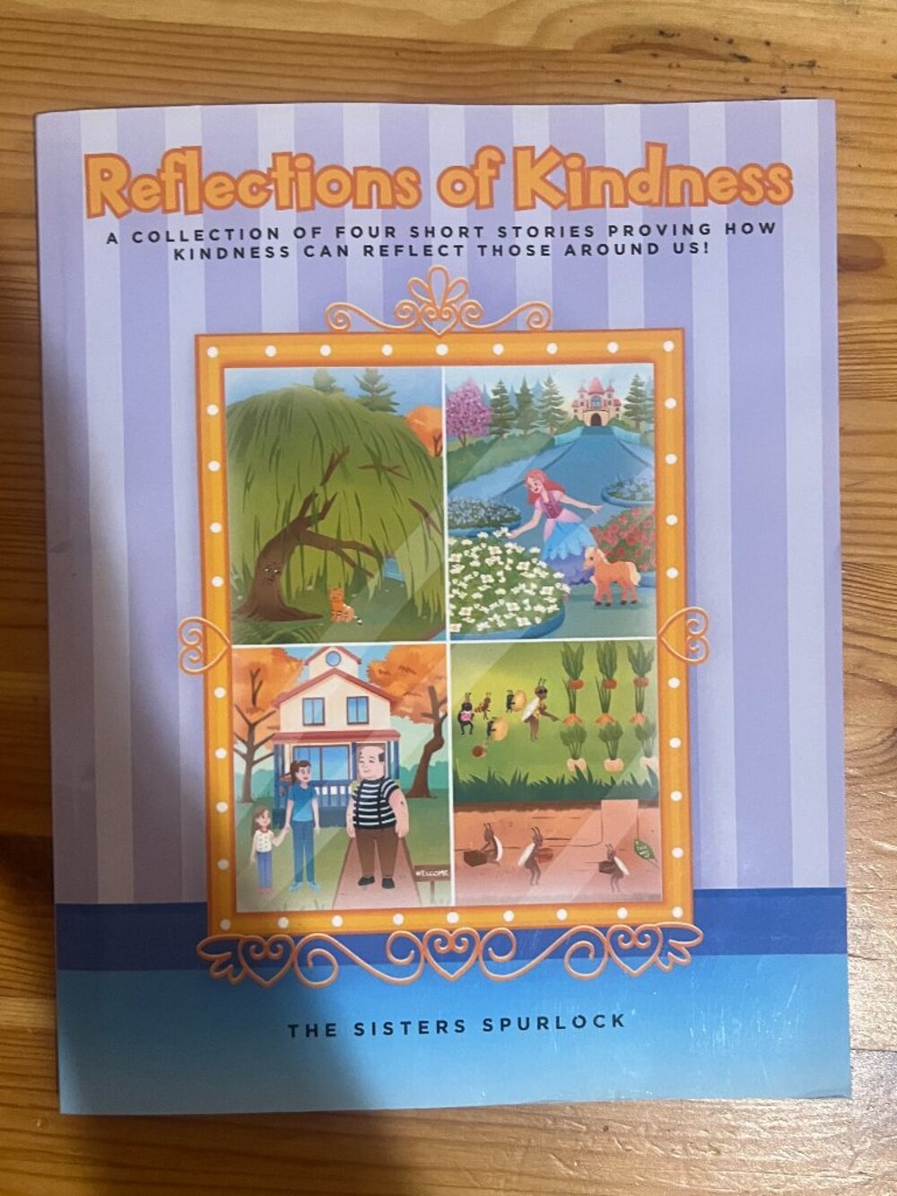 Reflections of Kindness by The Sisters Spurlock Paperback Book Used Good Conditi